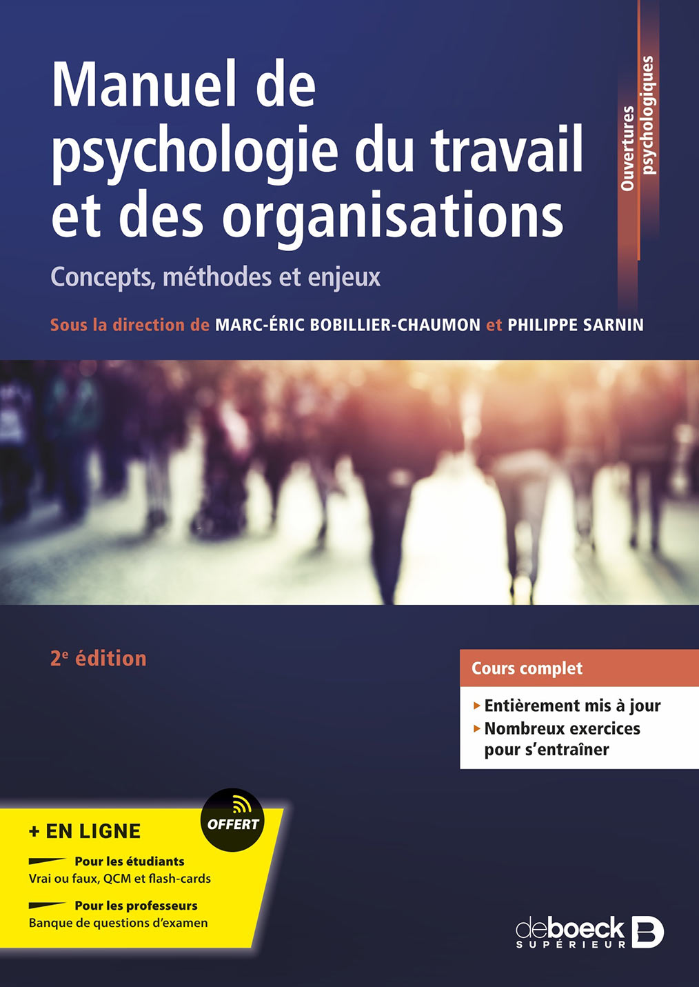 Manuel de Psychologie du travail (2° Edition)