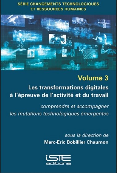 Les transformations digitales à l'épreuve de l'activité et de la santé